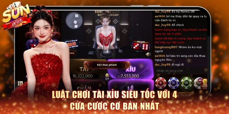 luật chơi tài xỉu siêu tốc với 4 cửa cược cơ bản nhất